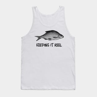 Keeping it reel Tank Top